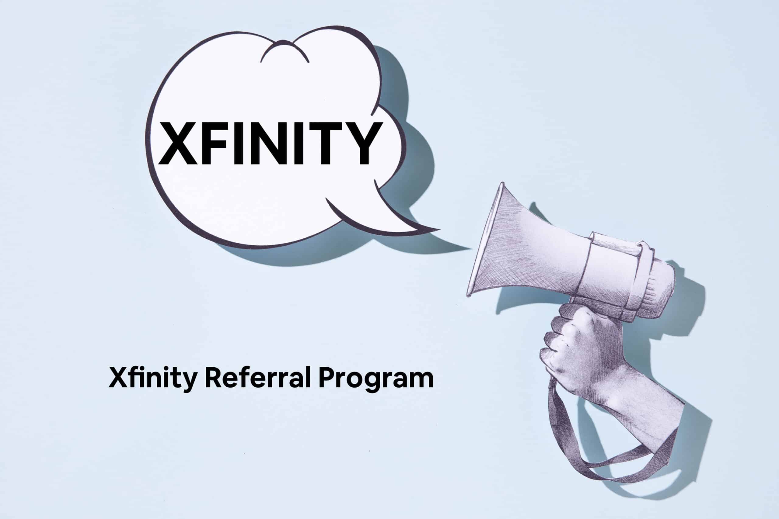 Xfinity referral