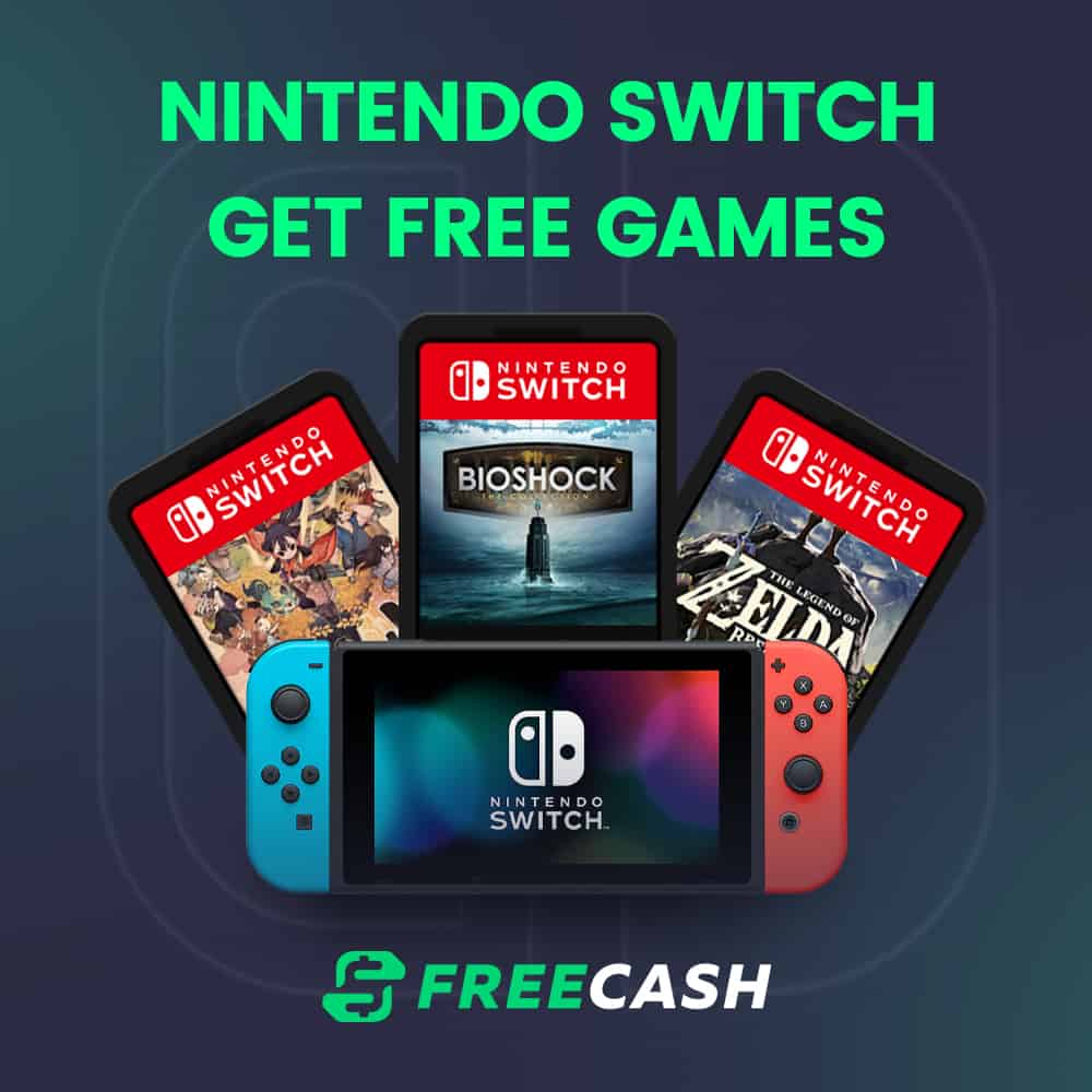 How To Get Nintendo Switch Games Without Spending a Dime Freecash