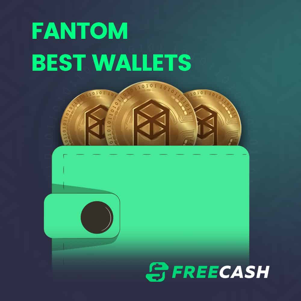 Best Wallets for Fantom - Our Ultimate Choices