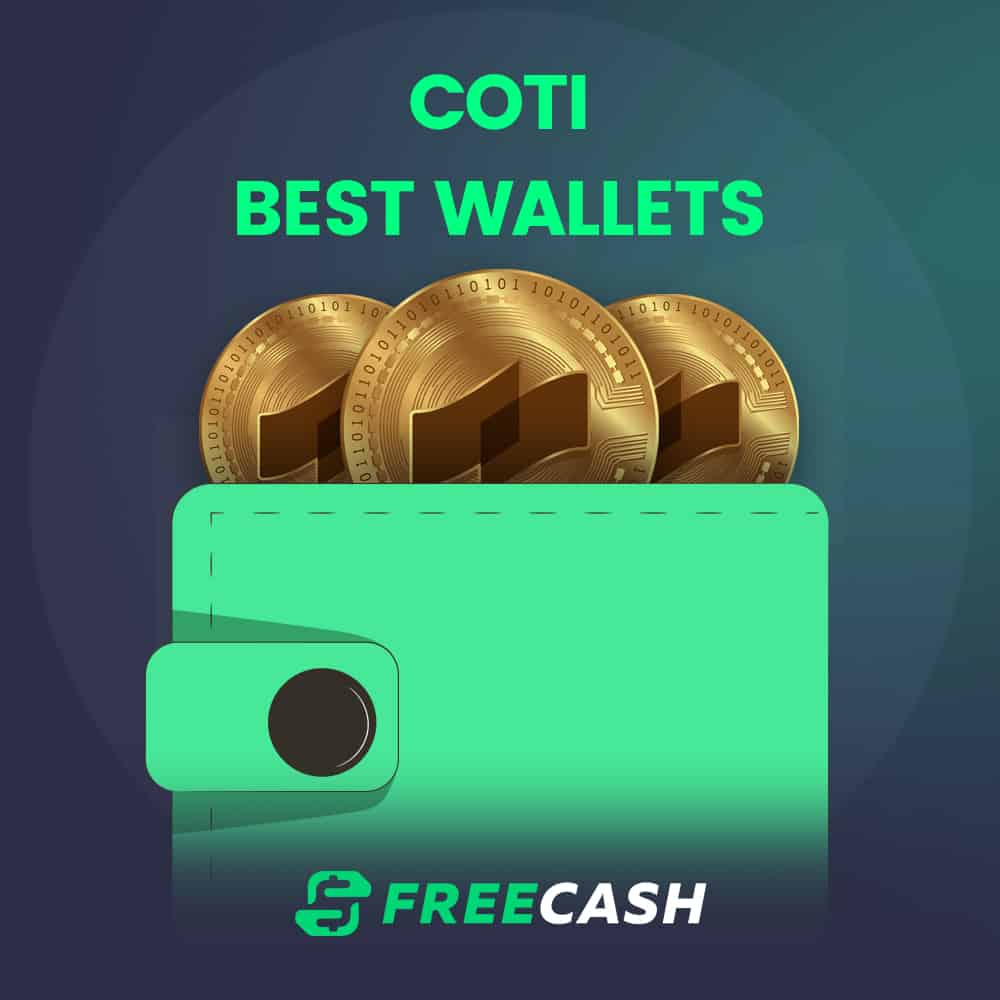Top Ten Wallets For Storing COTI