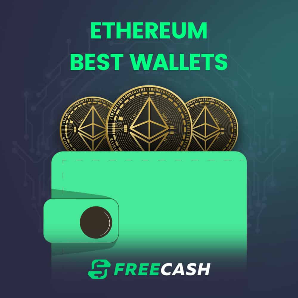 Our Top Choices of Best Wallets to Store Your Ethereum