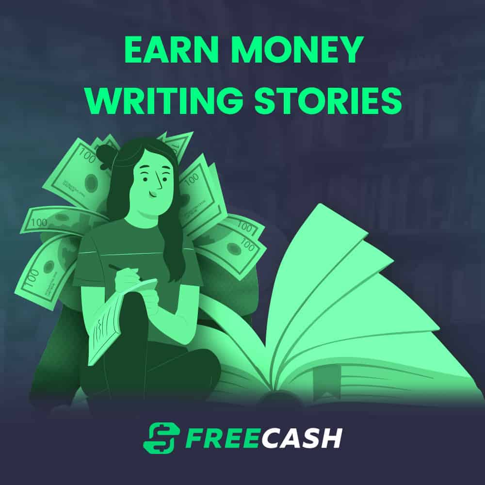 Best Ways To Earn Money By Writing Stories