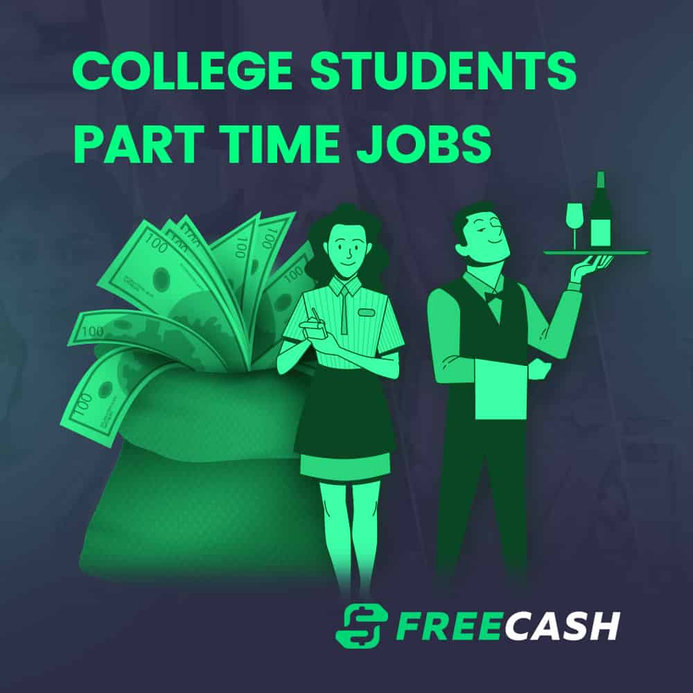 Best Part-Time Jobs for College Students