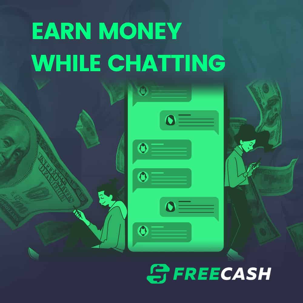 How to Earn Money Chatting