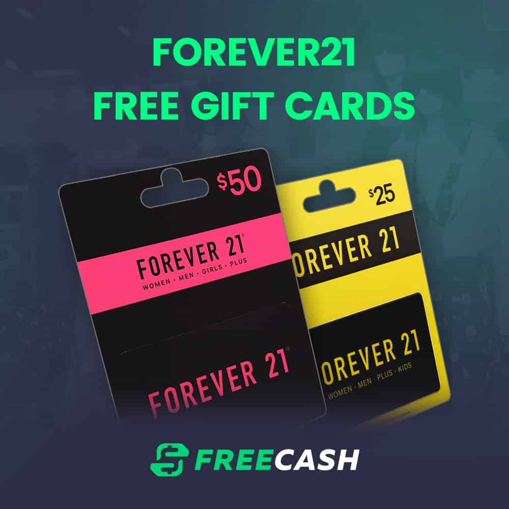 How to Get a Forever 21 Gift Card for Free