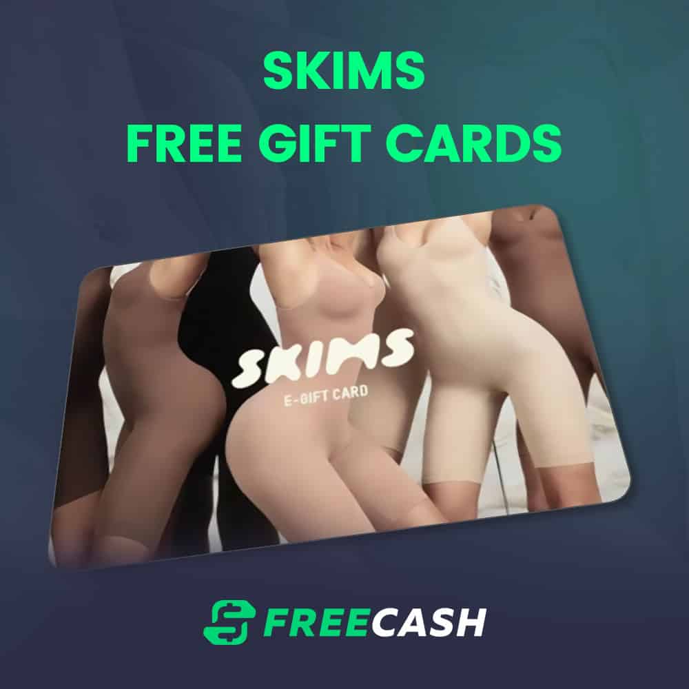 Get Skims Gift Cards for Free: Simple Tips and Tricks for Scoring the Ultimate Gift!