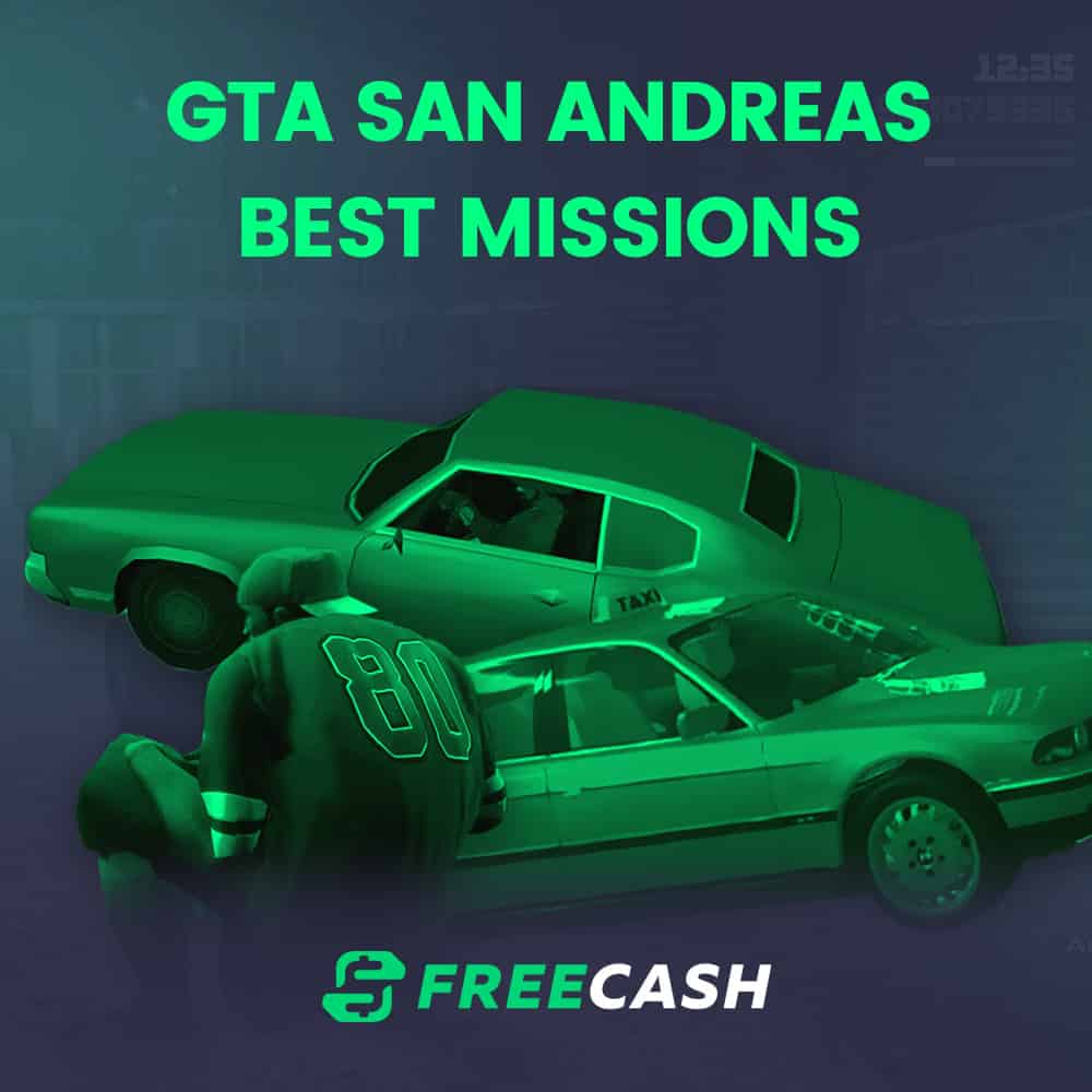 The Ultimate Guide to the Best Missions in GTA: San Andreas
