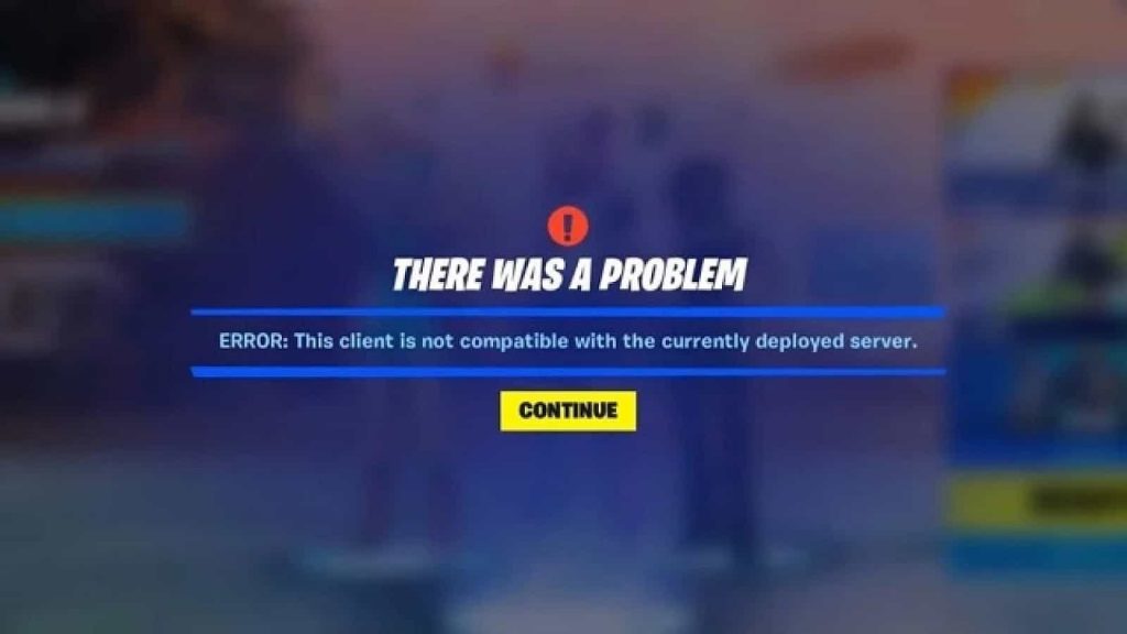 Fortnite This Client Is Not Compatible Error